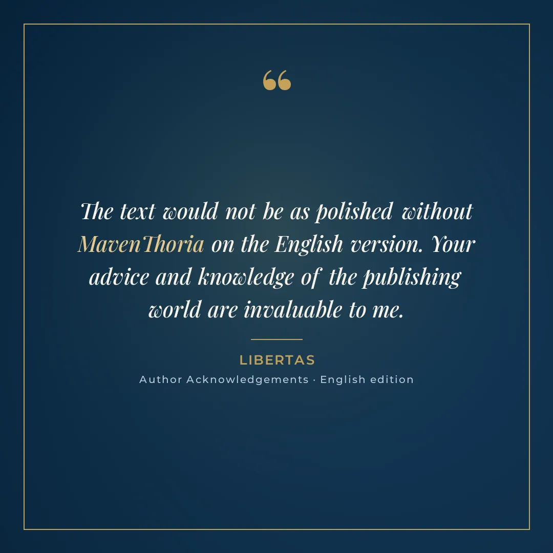 Author acknowledgement from LIBERTAS English edition
